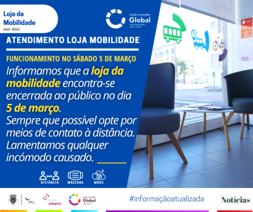 Horário Loja da Mobilidade - sábado 5 de março